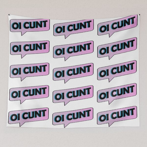 Item preview, Oi Cunt - Pink designed and sold by J Bigglesworth.