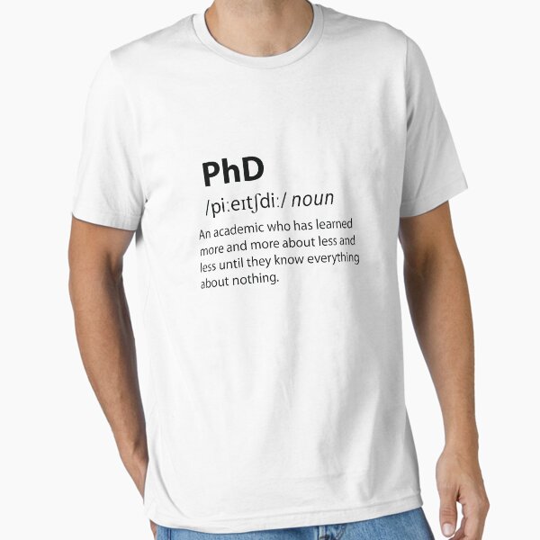 Item preview, PhD Funny Dictionary Definition  designed and sold by TravelScientist.