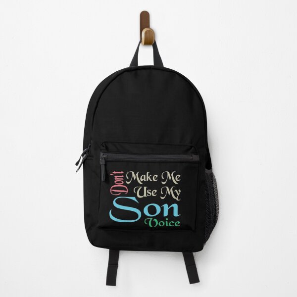 Item preview, Don't Make Me Use My Son Voice, Cute Funny Gift Idea For Son designed and sold by awesomedraw.