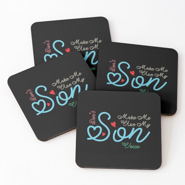 Item preview, Don't Make Me Use My Son Voice, Cute Funny Gift Idea For Son designed and sold by awesomedraw.