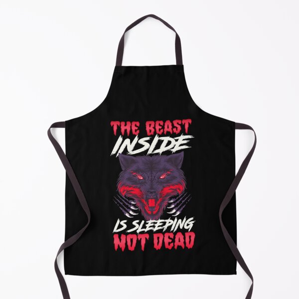 Item preview, The Beast Inside Is Sleeping Not Dead Fierce Wolf designed and sold by perfectpresents.