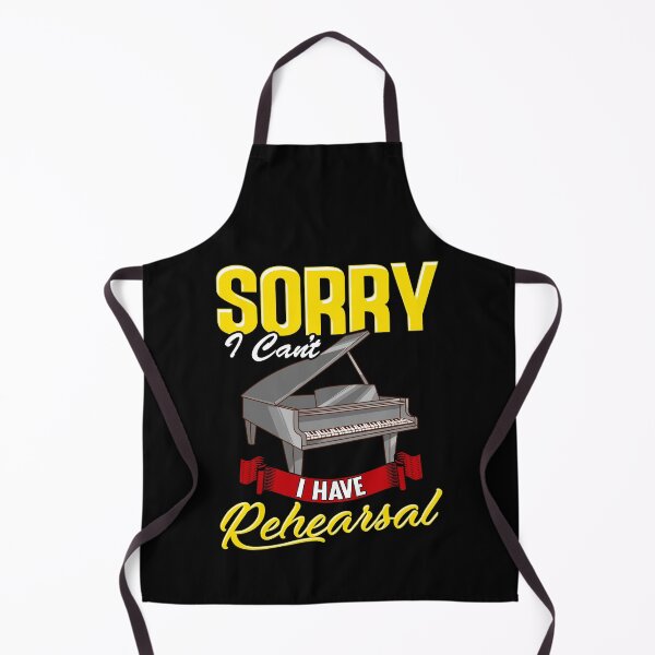 Item preview, Cute Sorry I Can't I Have Rehearsal Piano Player designed and sold by perfectpresents.