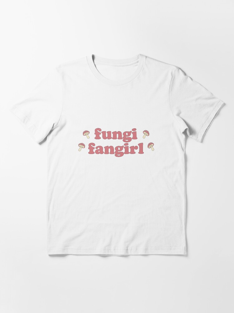 Thumbnail 3 of 7, Essential T-Shirt, Fungi Fangirl Mushroom Slogan designed and sold by mushroombabes.