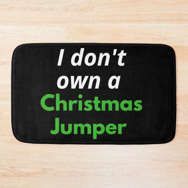 Item preview, not owning a Christmas Jumper designed and sold by Sonatablue.