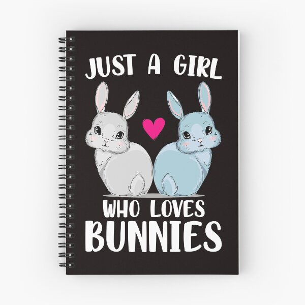 Item preview, JUST A GIRL WHO LOVES BUNNIES designed and sold by teemaker24.