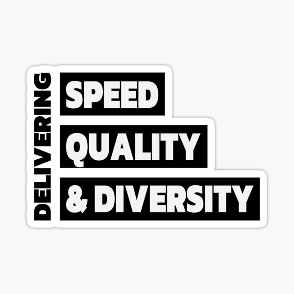 Item preview, Delivering Speed, Quality, & Diversity designed and sold by johnvlastelica.