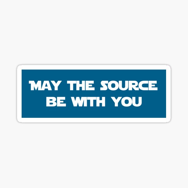 Item preview, May the Source Be With You (Blue) designed and sold by johnvlastelica.