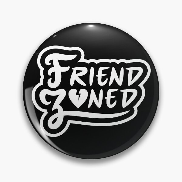 Item preview, Friend Zoned designed and sold by Sorrrry.