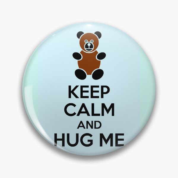 Item preview, Keep Calm And Hug Me designed and sold by Kreativista.