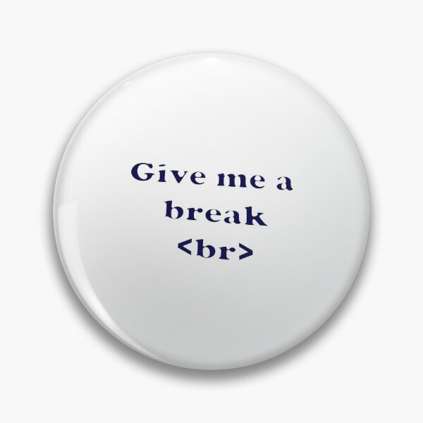 Item preview, give me a break designed and sold by fash-t-shirt.