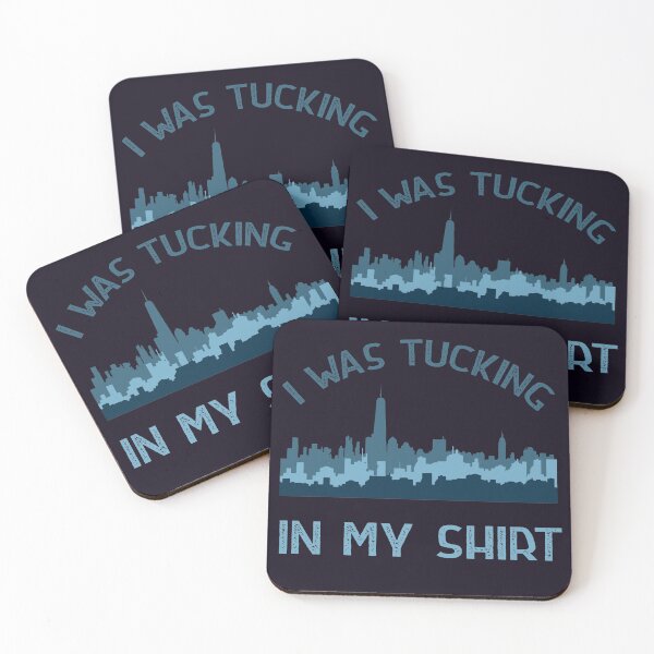 Item preview, I was tucking in my shirt  designed and sold by Mygoodees.