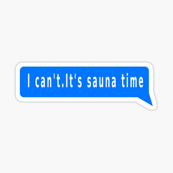 Funny waming sign sauna lovers quote | 