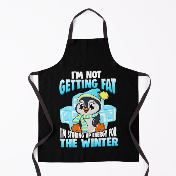 Item preview, I'm Not Getting Fat I'm Storing Energy For Winter designed and sold by perfectpresents.