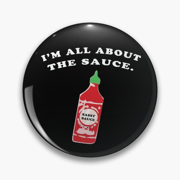 Item preview, All About The Sauce designed and sold by Anna Kubitz.
