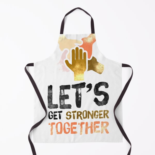 Item preview, Let’s get stronger together designed and sold by mwebba2005.