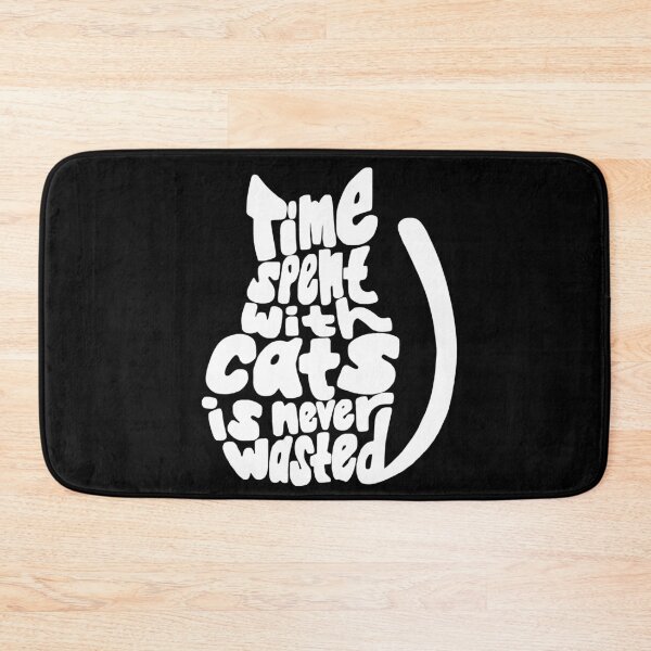 Item preview, Cat Lovers, Time spent with cats is never wasted designed and sold by Cute  Pawz.