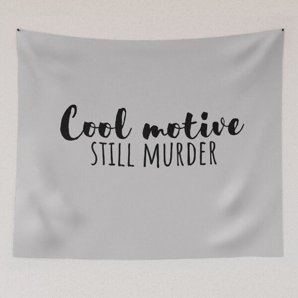 Item preview, Cool motive, still murder designed and sold by Brooklyn-99shop.