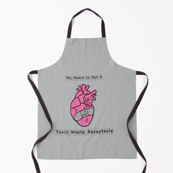 Item preview, My Heart Is Not A Toxic waste Receptacle designed and sold by CharcoalBonsai.