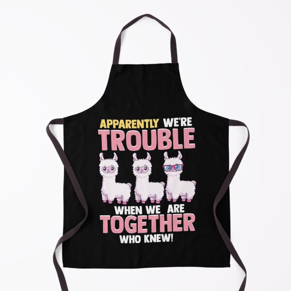 Item preview, Cute Apparently We're Trouble When We Are Together designed and sold by perfectpresents.