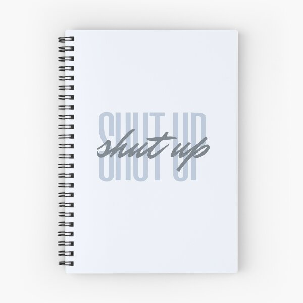 Item preview, Shut up designed and sold by Asraeyla.