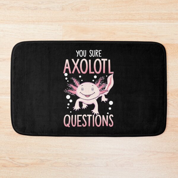 Item preview, You Sure Axolotl Questions Walking Fish Pun designed and sold by perfectpresents.