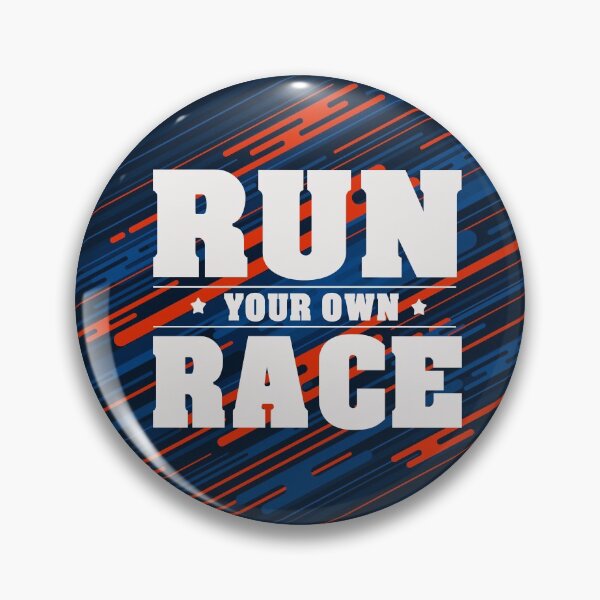 Item preview, Run your own race designed and sold by della95.