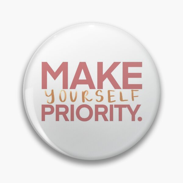 Item preview, Make Yourself Priority designed and sold by DesignedByBecca.