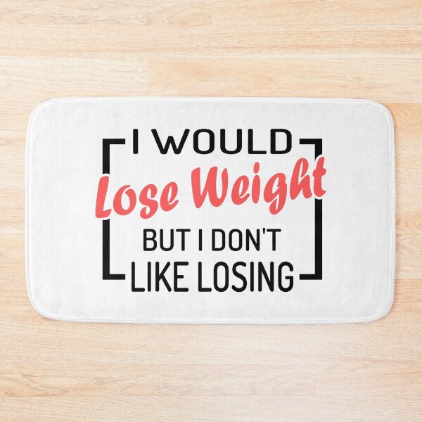 Item preview, Funny Weight Loss Quote designed and sold by B3N-arts.