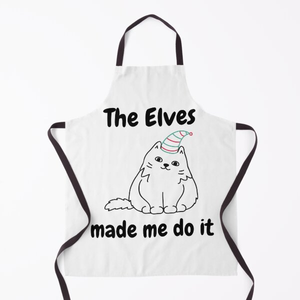Item preview, The Elves Made Me Do It. Cute Cat Lover Merry Christmas design. Fun, Cheeky, Christmas Elf. designed and sold by That Cheeky Tee.