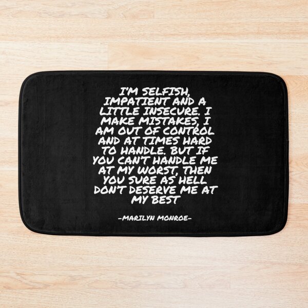 Item preview, Marilyn Monroe - I’m selfish, impatient and a little insecure. I make mistakes, I am out of control and at times hard to handle. designed and sold by appleofyoureye.