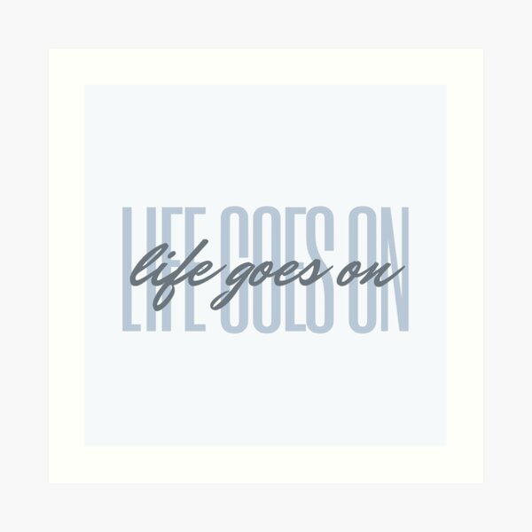 Life Goes On Bts Be Album Art Print By Asraeyla Redbubble