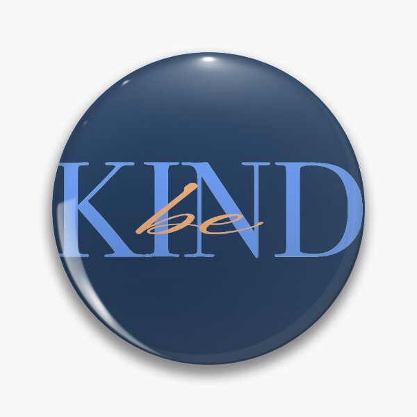 Item preview, Be Kind designed and sold by Stacia Boyd.