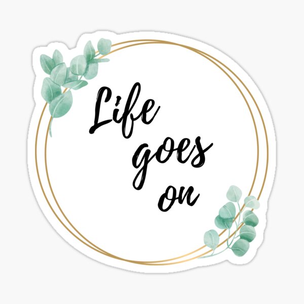 Life Goes On Bts Be Album Sticker By Asraeyla Redbubble