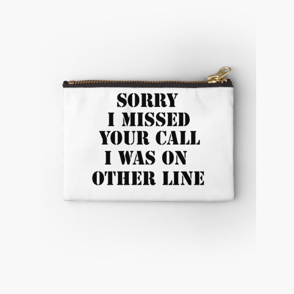 Item preview, Sorry I missed your call I was on my other line designed and sold by Pethdesign95.