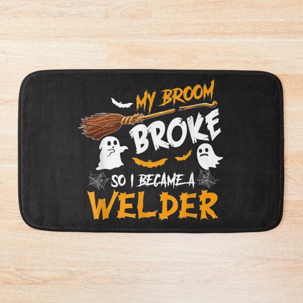 Item preview, My Broom Broke So I Became Welder  designed and sold by GeniusDesignArt.