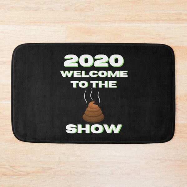 Item preview, 2020 Welcome To The S**t Show designed and sold by WoodburyLake.
