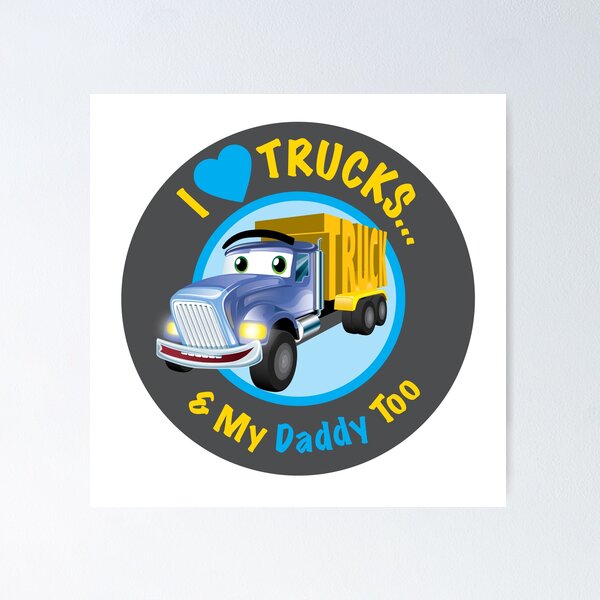 Item preview, I Love Trucks… & My Daddy Too designed and sold by AmberleeCraftin.