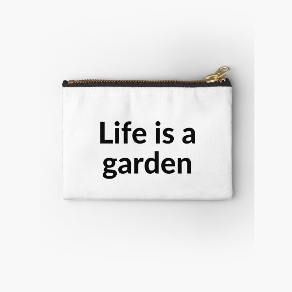 Item preview, Life is a garden, sometimes you just have to dig it! designed and sold by UncleStuScience.