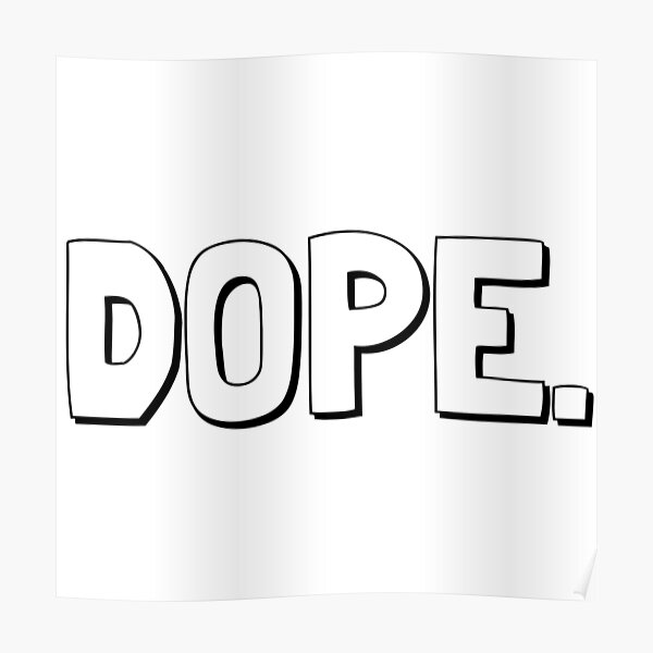 Dope Word Wall Art Redbubble