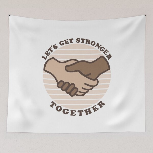 Item preview, Let's Get Stronger Together designed and sold by xheykelseyyy.