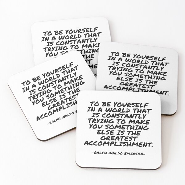 Item preview, Ralph Waldo Emerson - To be yourself in a world that is constantly trying to make you something else is the greatest accomplishment designed and sold by appleofyoureye.