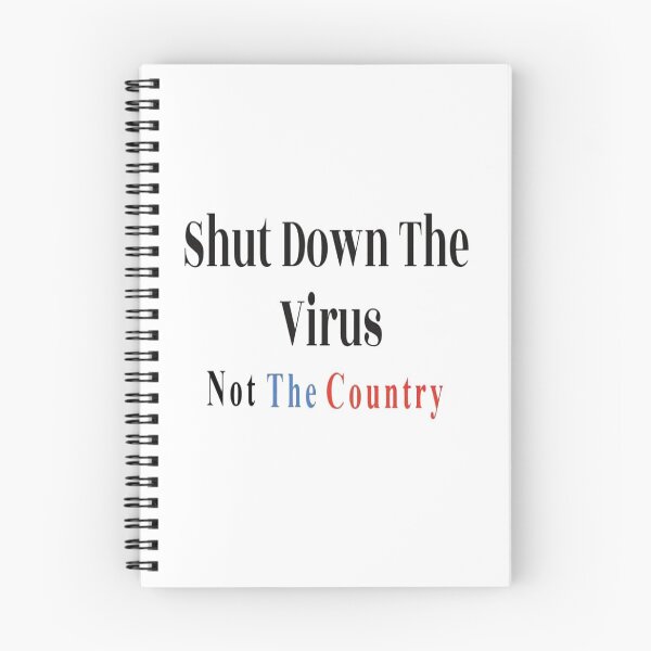 Item preview, Shut Down The Virus Not The Country designed and sold by NancyArtDesigns.