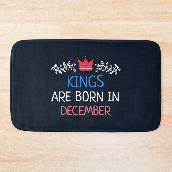 Item preview, Kings Are Born In December designed and sold by NikStore.