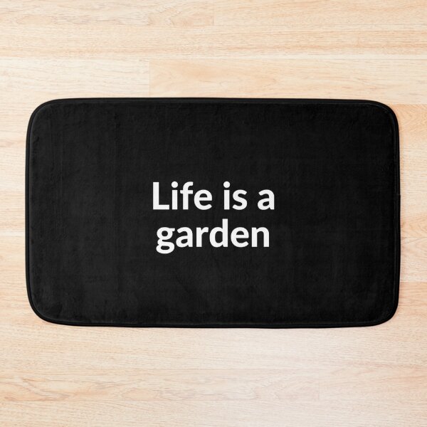 Item preview, Life is a garden, sometimes you have to dig it! designed and sold by UncleStuScience.