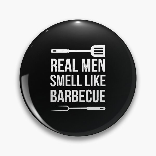 Item preview, 20200715 Real Men Smell Like Barbecue designed and sold by haselshirt.