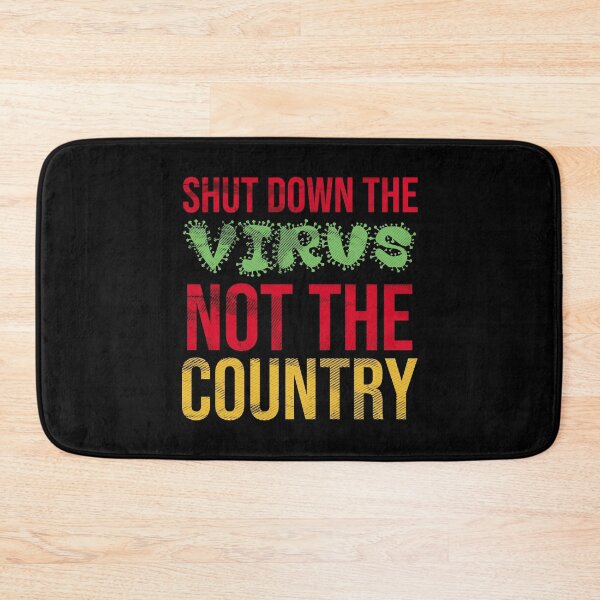 Item preview, Shut down the virus not the country designed and sold by PlusAdore.