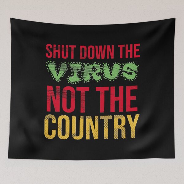 Item preview, Shut down the virus not the country designed and sold by PlusAdore.