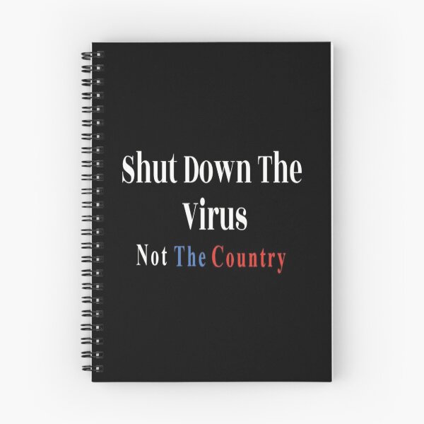 Item preview, Shut Down The Virus Not The Country black designed and sold by NancyArtDesigns.
