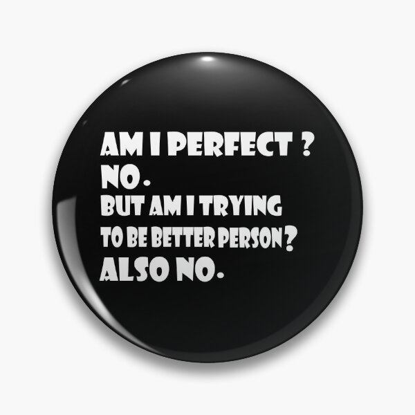 Item preview, am i perfect designed and sold by YAHIA-14.
