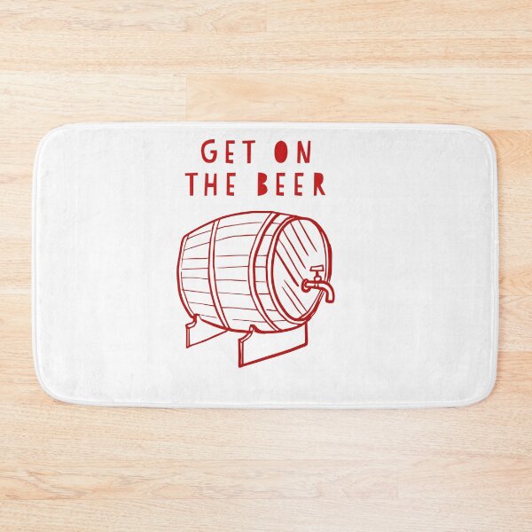 Item preview, Get on the beers. designed and sold by ThePrintCrafty.